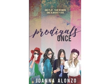 Livro Prodigals Once: Sequel to The Prodigal Ones Collection de Joanna Alonzo (Inglês)