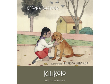Livro Kilikolo de Ibarrola Lopez De Davalillo, Begoña