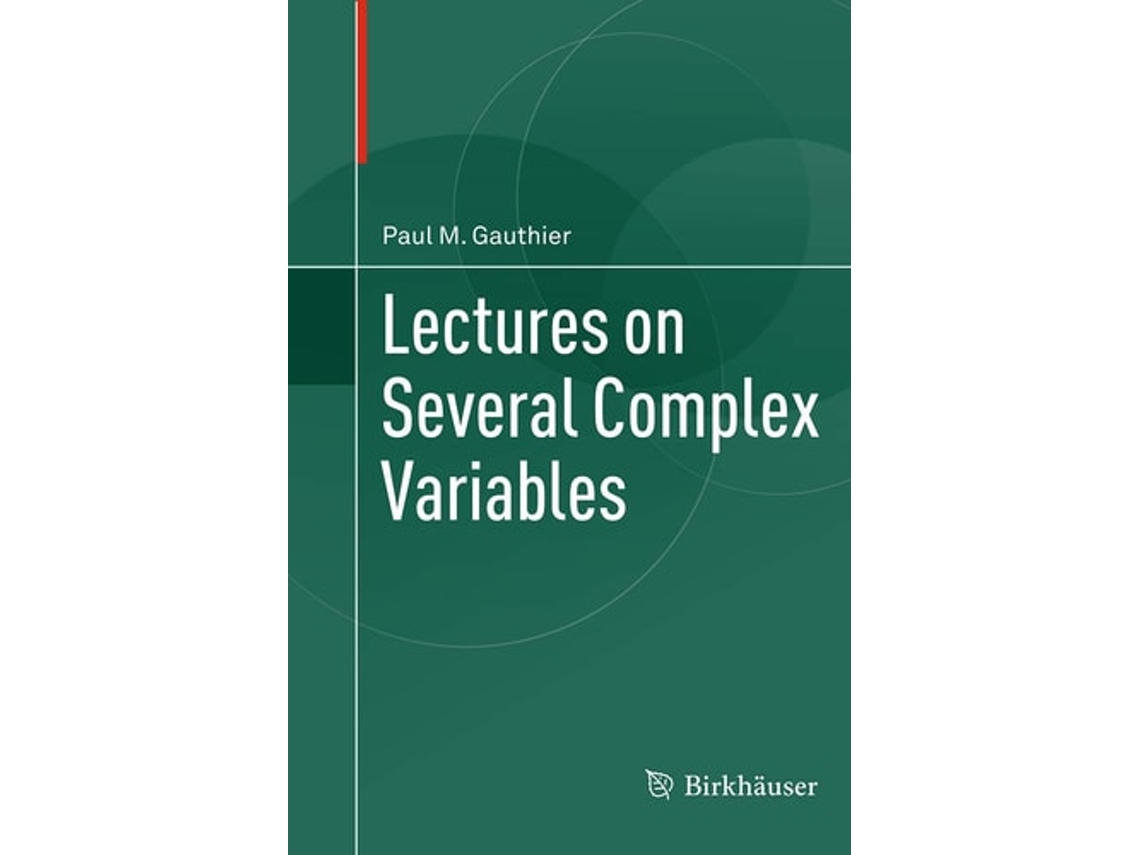 Livro Lectures On Several Complex Variables De Paul M Gauthier (inglês)