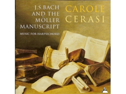 CD Cerasi, Carole-J.S. Bach And The Moller Manuscript