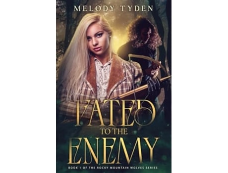 Livro Fated to the Enemy de Melody Tyden (Inglês)