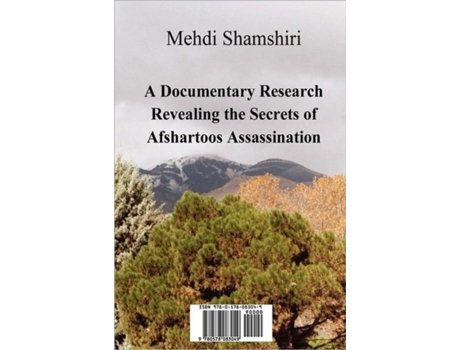 Livro A Documentary Research Revealing the Secrets of Afshartoos Assassination (Persian Edition) Mehdi Shamshiri (Persa)
