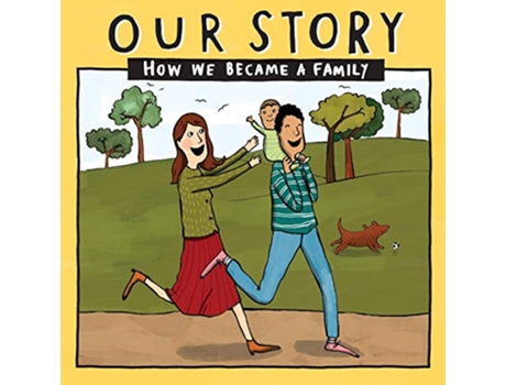 Livro OUR STORY 001 HCEDSG1 HOW WE BECAME A FAMILY 001 de Donor Conception Network (Inglês)