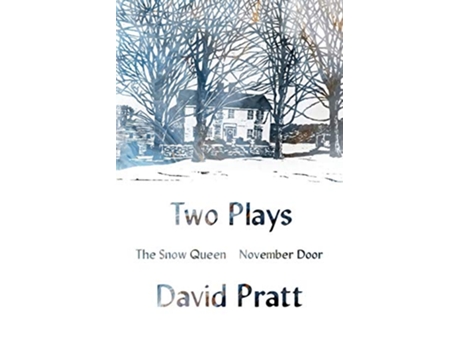 Livro Two Plays The Snow Queen November Door de David Pratt (Inglês)