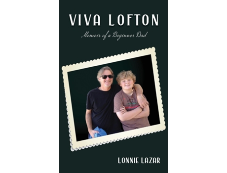 Livro Viva Lofton Memoir of a Beginner Dad de Lonnie Lazar (Inglês)