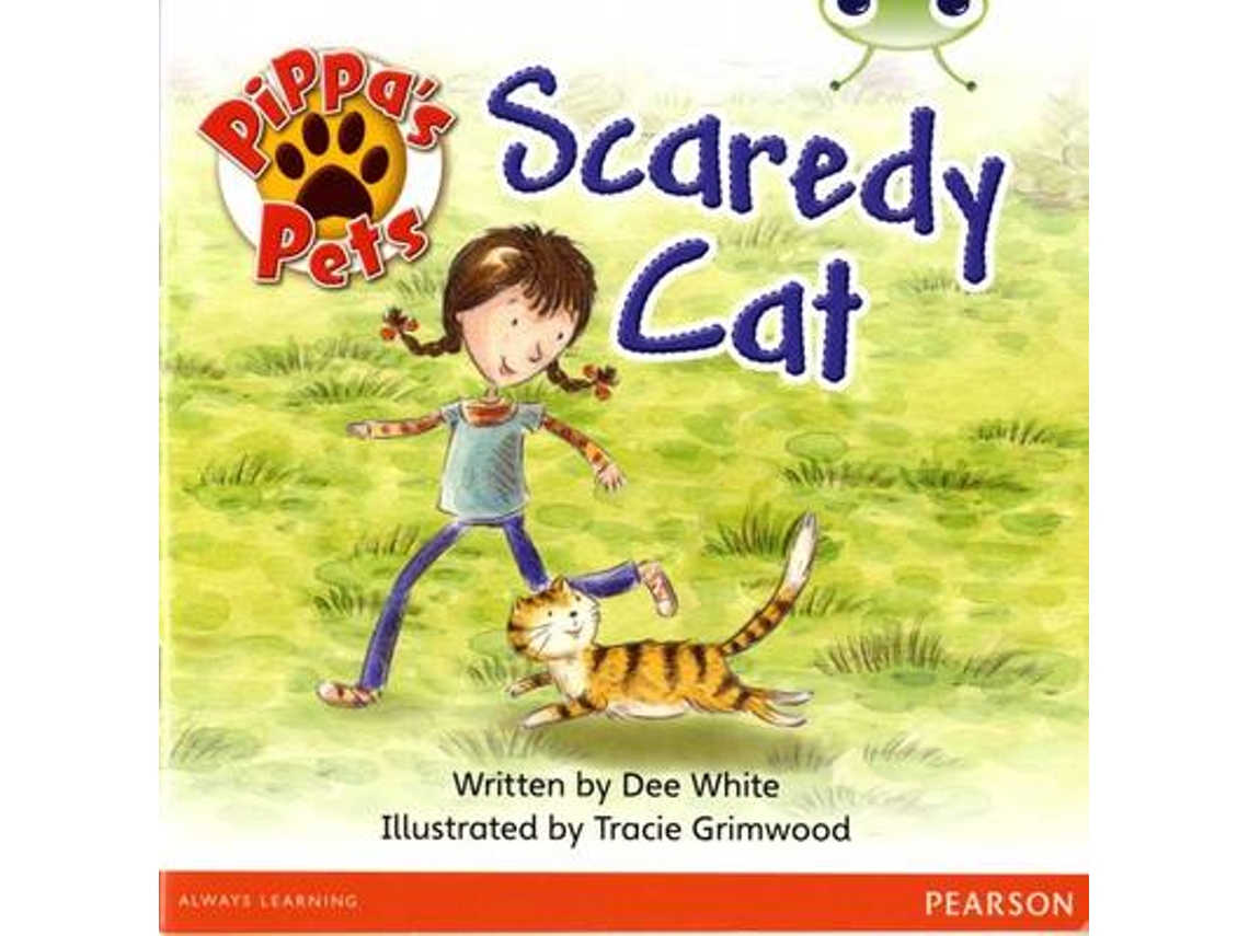 Livro Bug Club Guided Fiction Year 1 Yellow B Pippas Pets Scaredy Cats de Dee White (Inglês)