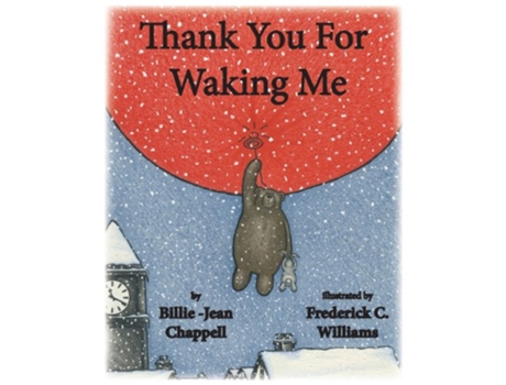 Livro Thank You for Waking Me de BillieJean ChappellFrederick C Williams (Inglês)