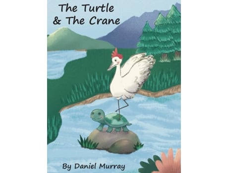 Livro The Turtle and The Crane de Daniel Murray (Inglês)