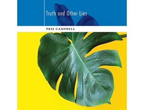 Livro Truth and Other Lies de Pris Campbell (Inglês)