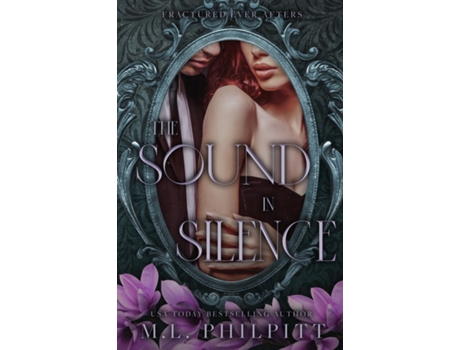Livro The Sound in Silence A Little Mermaid Mafia Romance de ML Philpitt (Inglês)