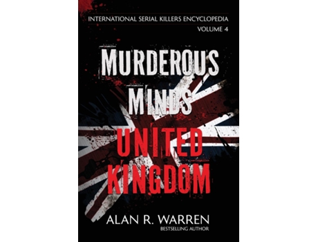 Livro Murderous Minds United Kingdom de Alan Warren (Inglês)
