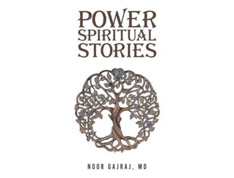 Livro Power Spiritual Stories de Noor Gajraj MD (Inglês)