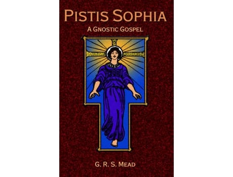 Livro pistis sophia de translated by r s g mead (inglês)