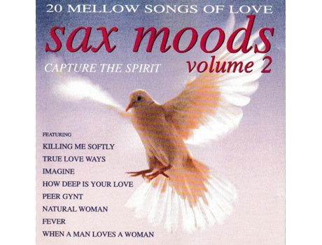 Cd Sax Moods Volume 2 Capture The Spirit Dino Entertainment