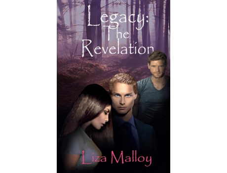 Livro Legacy The Revelation De Liza Malloy (inglês)