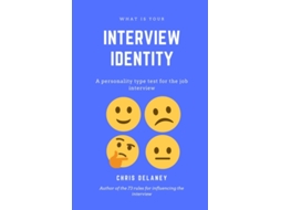 Livro What Is Your Interview Identity de Chris Delaney (Inglês)