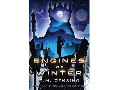 Livro Engines of Winter de EM Rensing (Inglês)