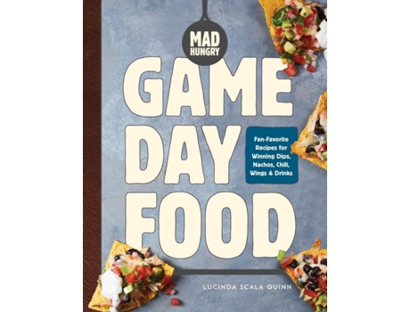 Livro Mad Hungry Game Day Food de Lucinda Scala Quinn (Inglês - Capa Dura)