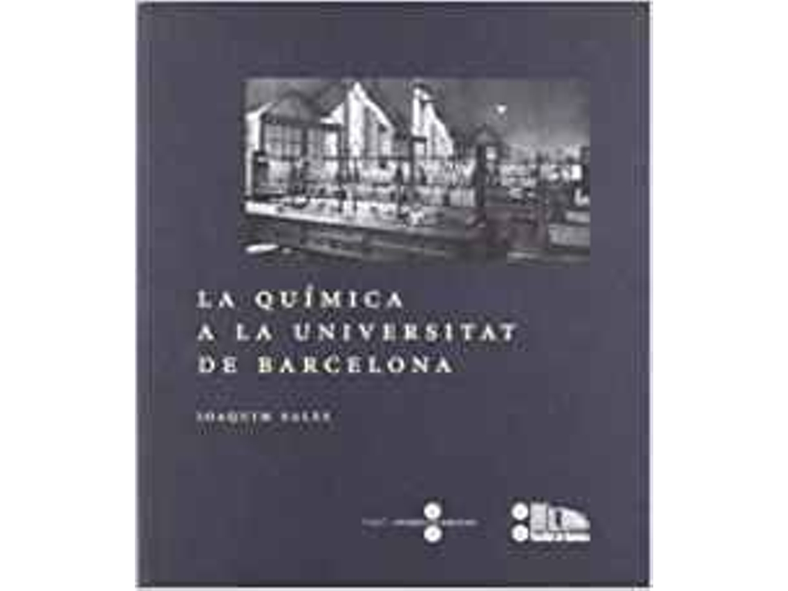 Livro Química A La Universitat De Barcelona, La de Joaquim Sales Cabré (Espanhol)