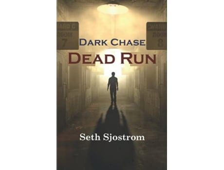 Livro Dead Run A Dark Chase Paranormal Thriller de Seth Sjostrom (Inglês)