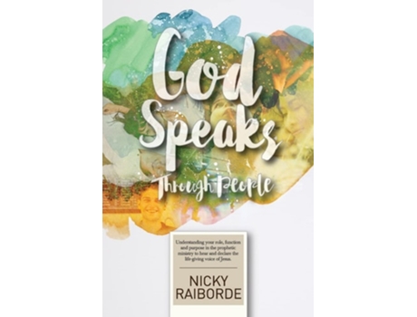 Livro God Speaks Through People De Nicky Raiborde (inglês)