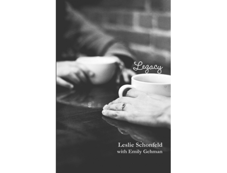 Livro Legacy Leslie Schonfeld (Inglês)