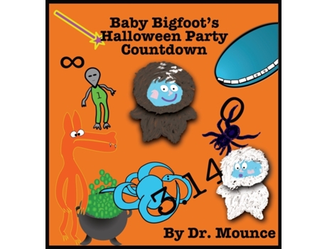 Livro Baby Bigfoot's Halloween Party Countdown Dr Mounce (Inglês)