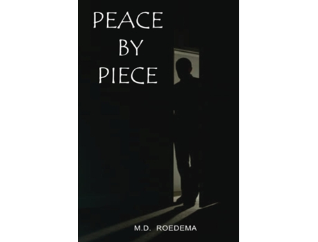 Livro Peace By Piece De Roedema, Md Et Al. (inglês)