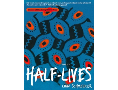 Livro HalfLives de Lynn Schmeidler (Inglês)