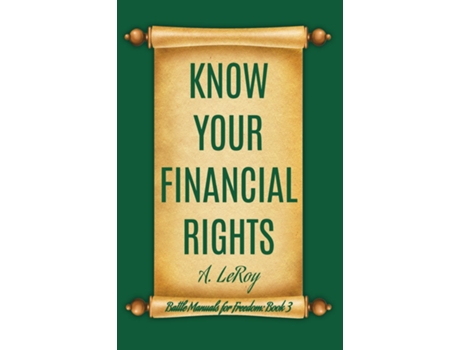 Livro Know Your Financial Rights de A LeRoy (Inglês)