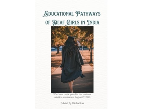 Livro Educational Pathways of Deaf Girls in India de Dena Savanna (Inglês)