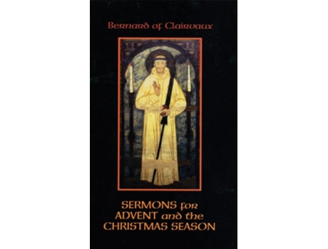 Livro Sermons for Advent and the Christmas Season Cistercian Fathers de Bernard of Clairvaux (Inglês)