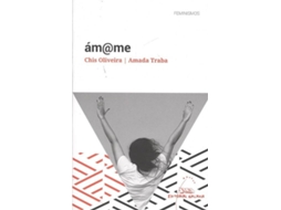 Livro ÁmMe de Amada Traba Díaz e Chis Oliveira Malva