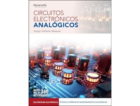 Livro Circuitos Electrónicos Analógicos Da Editorial Paraninfo De Sergio Gallardo Vázquez (espanhol)