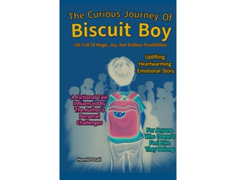 Livro The Curious Journey of Biscuit Boy Life full of magic, joy, and endless possibilities de Hamid Oudi (Inglês - Capa Dura)