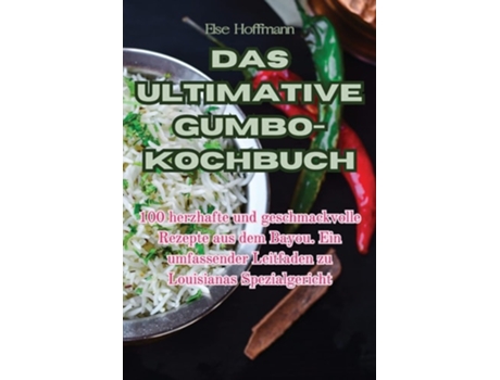 Livro DAS ULTIMATIVE GUMBO-KOCHBUCH de Else Hoffmann (Alemão)