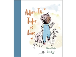 Adoro-te Todos Os Dias De Eleanor Parkin