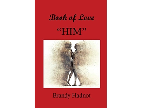 Livro Book of Love Him de Brandy Hadnot (Inglês)