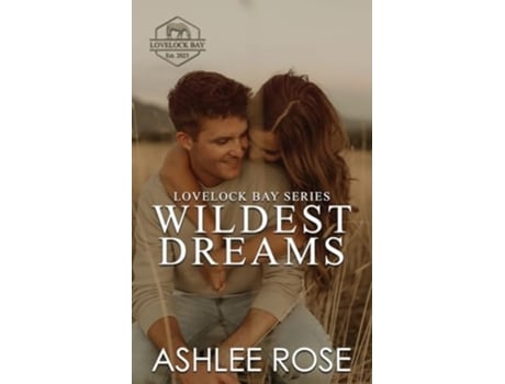 Livro Wildest Dreams de Ashlee Rose (Inglês)