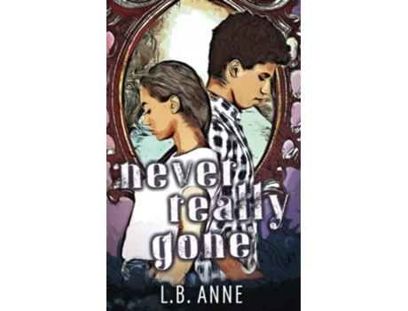 Livro Never Really Gone de LB Anne (Inglês)