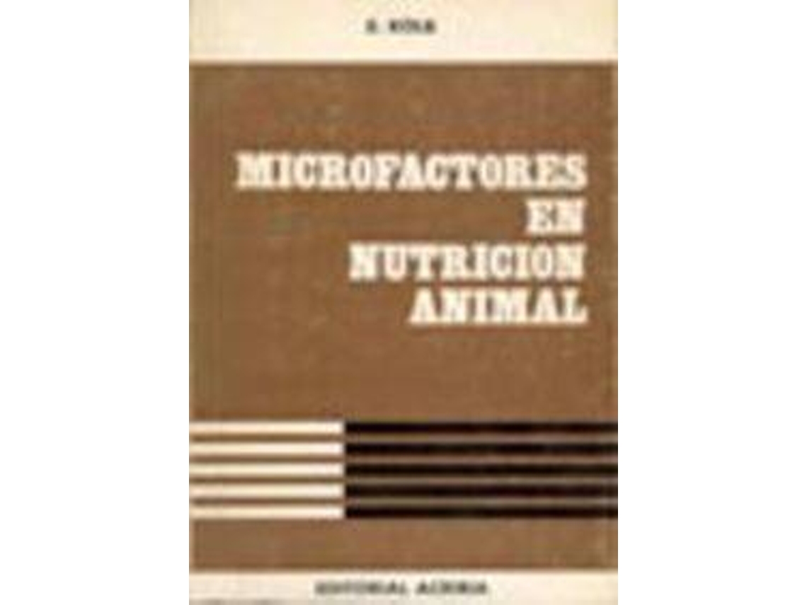 Livro Microfactores En Nutrición Animal de E Kolb (Espanhol)