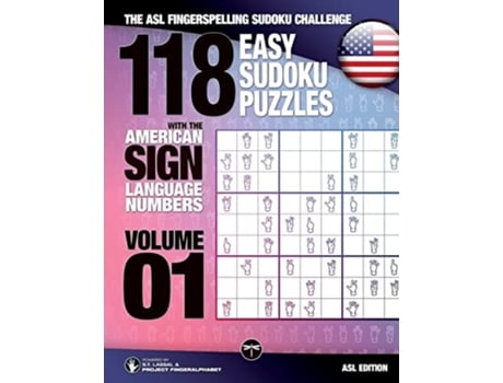 Livro 118 Easy Sudoku Puzzles With The American Sign Language Numbers The Asl Fingerspelling Sudoku Challenge De St Lassal (inglês)