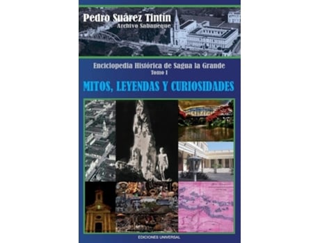 Livro Enciclopedia Historica De Sagua La Grande De Pedro Suarez Tintin (espanhol)