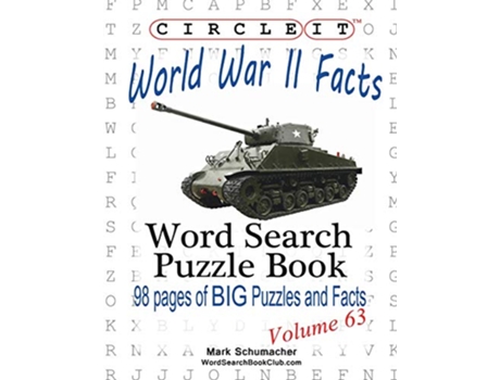 Livro Circle It World War II Facts Word Search Puzzle Book de Lowry Global Media LLC Mark Schumacher (Inglês)