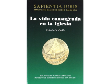 Livro La Vida Consagrada En La Iglesia de Velasio De Paolis (Espanhol)