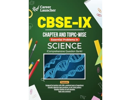 Livro CBSE Class IX 2024 Science - Chapter amp Topic–wise Question Bank de Career Launcher (Inglês)