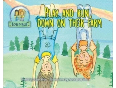 Livro Play And Run, Down On Their Farm De Susan Prior (inglês)