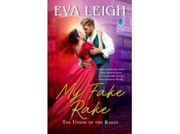 Livro my fake rake de eva leigh (inglês)