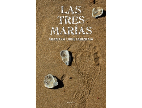 Livro Las Tres Marías de Arantxa Urretabizkaia
