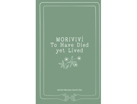 Livro Morivivi De Kamilah Valentin Diaz E Kamilah Valnetin (espanhol)